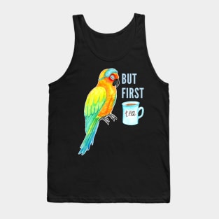 But First Tea -  Sleepy Sun Conure Parrot Watercolor Tank Top